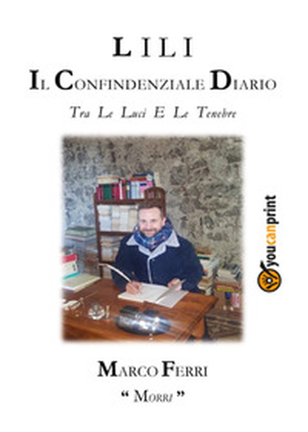 Lili, il confidenziale diario tra le luci e le tenebre - Librerie.coop Lili, il confidenziale diario tra le luci e le tenebre - Librerie.coop