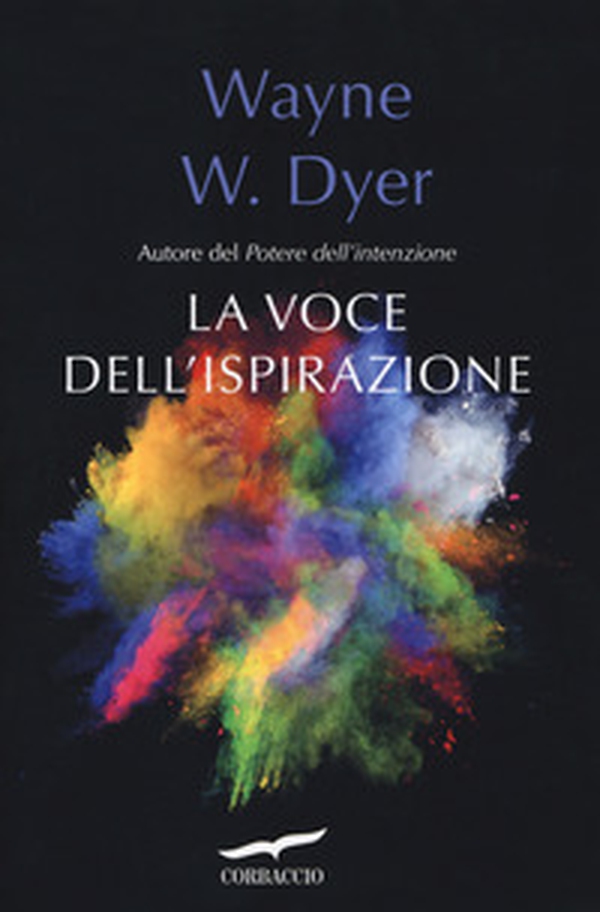 La voce dell'ispirazione - Librerie.coop La voce dell'ispirazione - Librerie.coop
