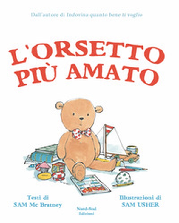 L'orsetto più amato - Librerie.coop L'orsetto più amato - Librerie.coop