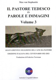 Il pastore tedesco in parole e immagini - Vol. 3 - Librerie.coop