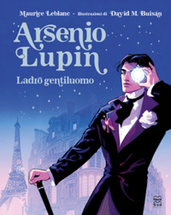 Arsenio Lupin. Ladro gentiluomo - Librerie.coop Arsenio Lupin. Ladro gentiluomo - Librerie.coop