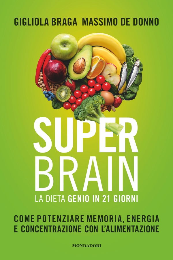 Superbrain. La dieta Genio in 21 giorni - Librerie.coop Superbrain. La dieta Genio in 21 giorni - Librerie.coop