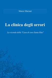 La clinica degli orrori - Librerie.coop