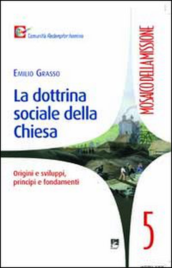 Dottrina sociale della Chiesa - Librerie.coop Dottrina sociale della Chiesa - Librerie.coop