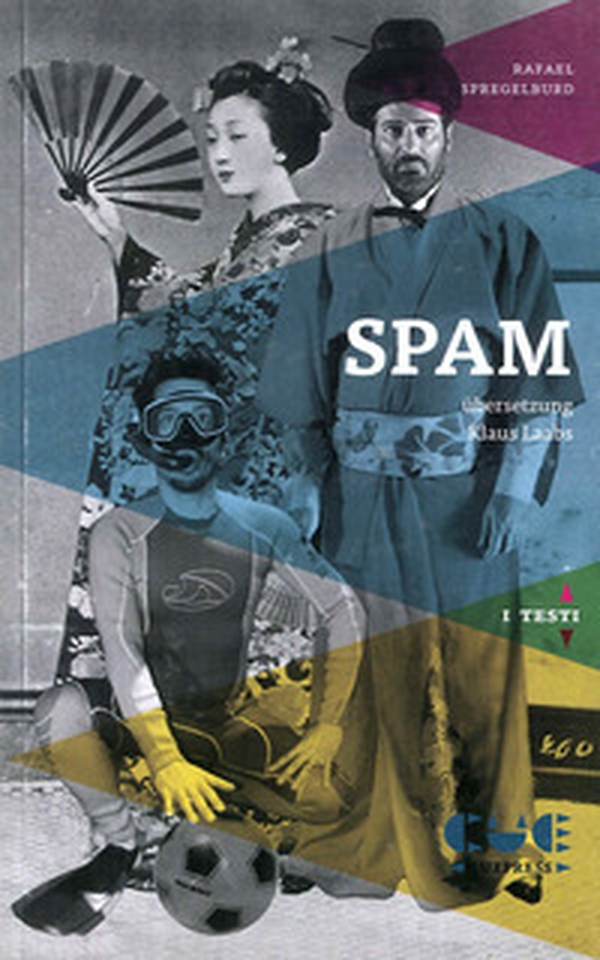 Spam. Ediz. tedesca - Librerie.coop Spam. Ediz. tedesca - Librerie.coop
