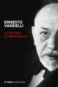 La nausea di Pirandello - Librerie.coop