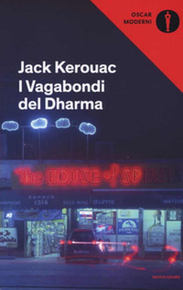 I vagabondi del Dharma - Librerie.coop I vagabondi del Dharma - Librerie.coop