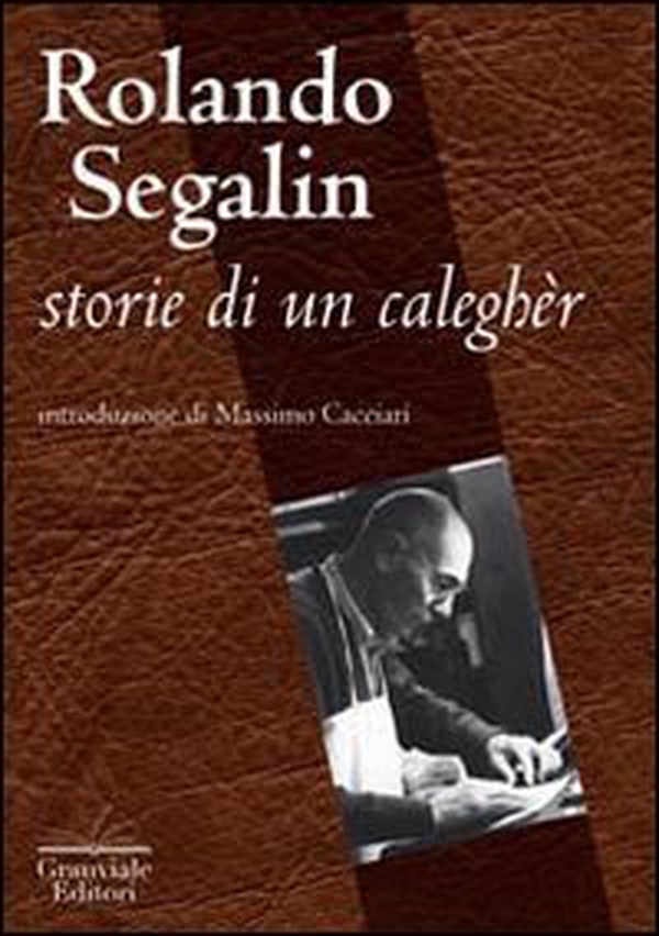 Storie di un caleghèr - Librerie.coop Storie di un caleghèr - Librerie.coop