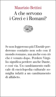 A che servono i Greci e i Romani? - Librerie.coop A che servono i Greci e i Romani? - Librerie.coop