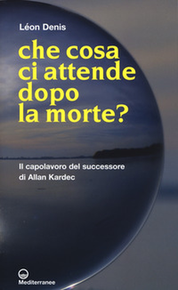 Che cosa ci attende dopo la morte? - Librerie.coop Che cosa ci attende dopo la morte? - Librerie.coop