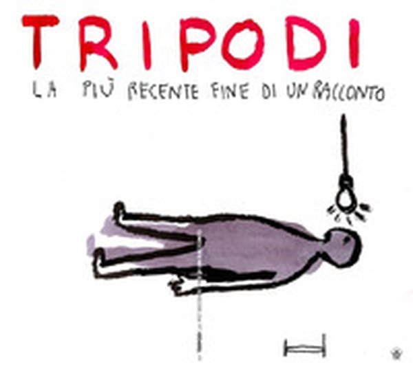 La più recente fine di un racconto - Librerie.coop La più recente fine di un racconto - Librerie.coop