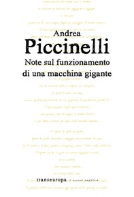 Note sul funzionamento di una macchina gigante - Librerie.coop Note sul funzionamento di una macchina gigante - Librerie.coop