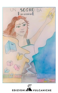 Un sogno da rincorrere - Librerie.coop