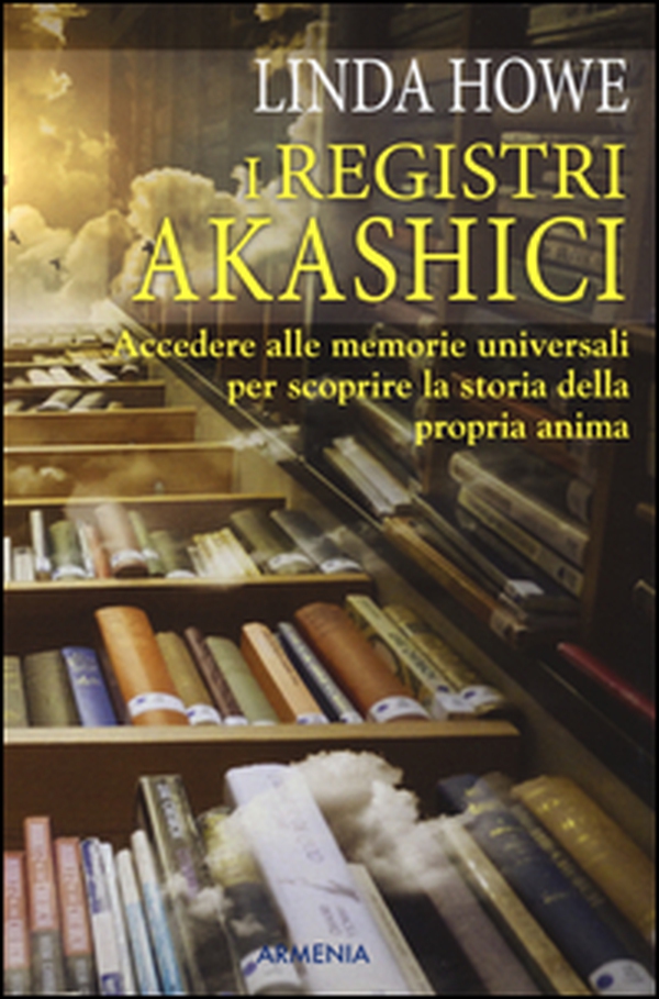 I registri akashici. Accedere alle memorie universali per scoprire la storia della propria anima - Librerie.coop I registri akashici. Accedere alle memorie universali per scoprire la storia della propria anima - Librerie.coop
