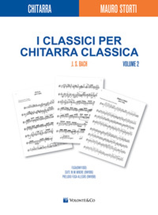 Classici chitarra classica - Vol. 2 - Librerie.coop Classici chitarra classica - Vol. 2 - Librerie.coop