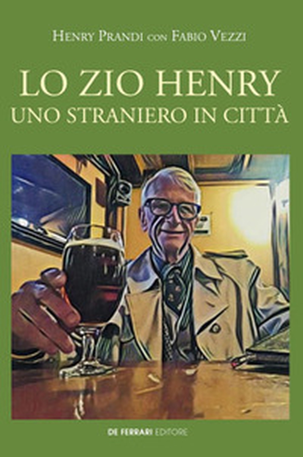 Lo zio Henry. Uno straniero in città - Librerie.coop Lo zio Henry. Uno straniero in città - Librerie.coop