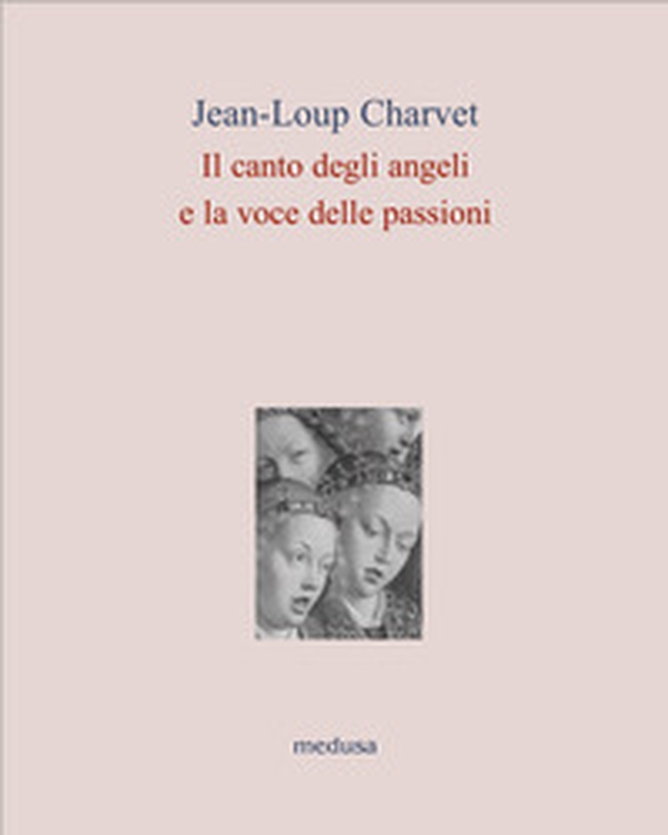 Il canto degli angeli, la voce delle passioni - Librerie.coop Il canto degli angeli, la voce delle passioni - Librerie.coop