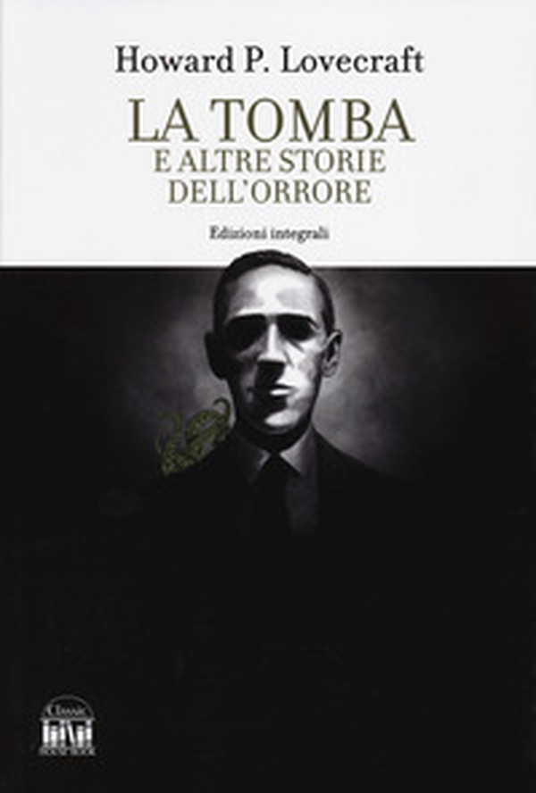 La tomba e altri racconti dell'orrore - Librerie.coop La tomba e altri racconti dell'orrore - Librerie.coop