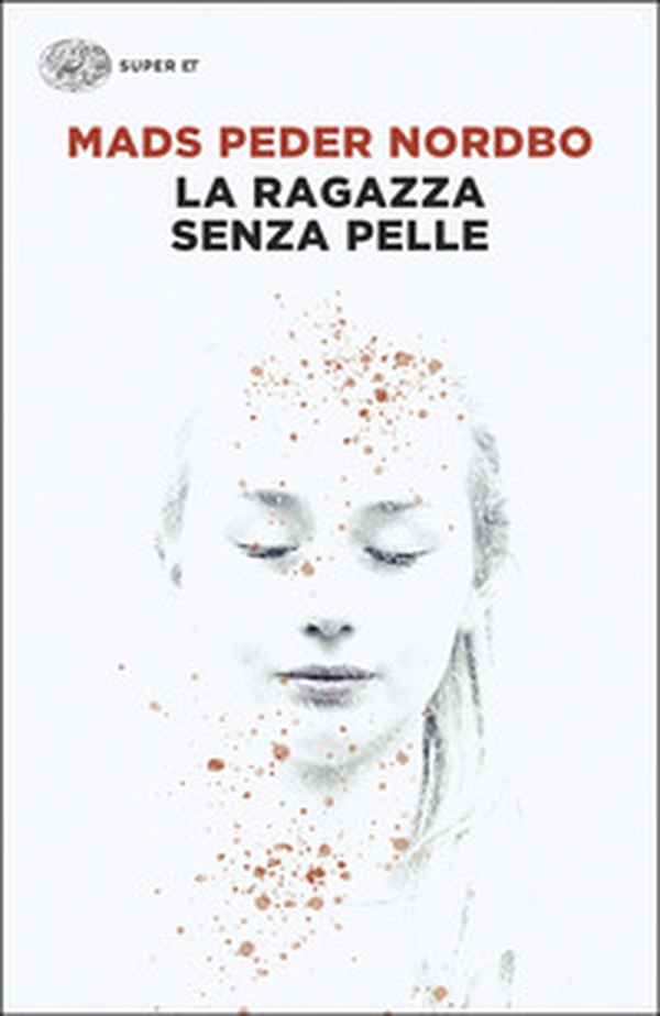 La ragazza senza pelle - Librerie.coop
