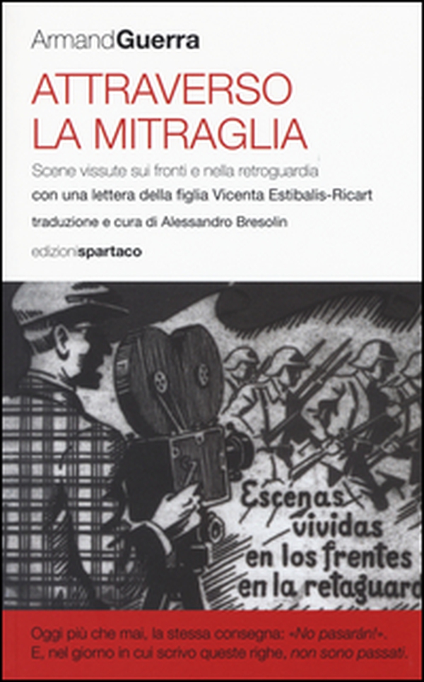 Attraverso la mitraglia. Scene vissute sui fronti e nella retroguardia - Librerie.coop Attraverso la mitraglia. Scene vissute sui fronti e nella retroguardia - Librerie.coop