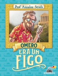 Omero era un figo - Librerie.coop Omero era un figo - Librerie.coop