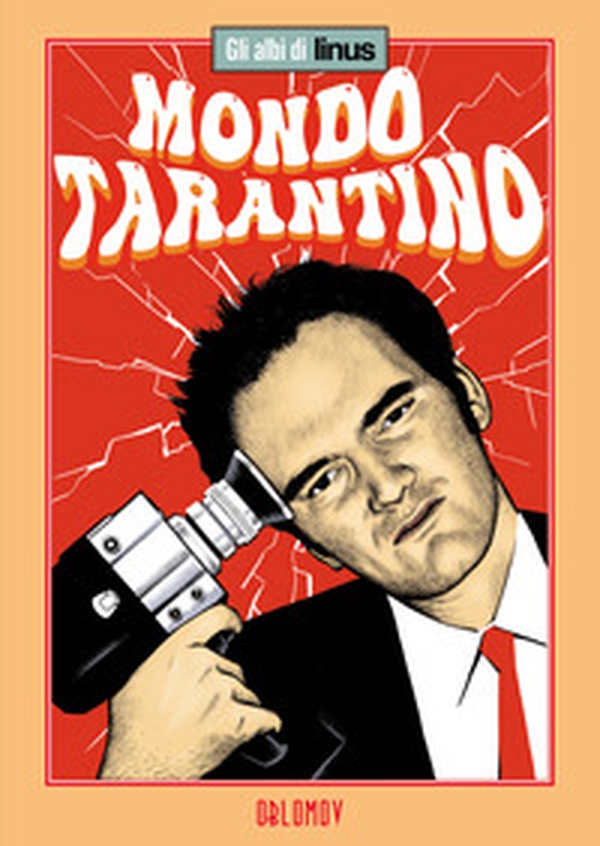 Mondo Tarantino - Librerie.coop Mondo Tarantino - Librerie.coop
