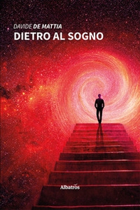 Dietro al sogno - Librerie.coop