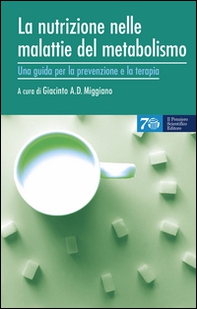 La nutrizione nelle malattie del metabolismo. Una guida per la prevenzione e la terapia - Librerie.coop