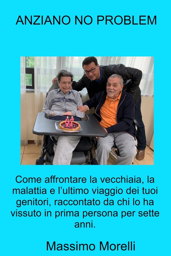 Anziano no problem - Librerie.coop Anziano no problem - Librerie.coop