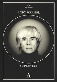 Andy Warhol superstar  - Librerie.coop
