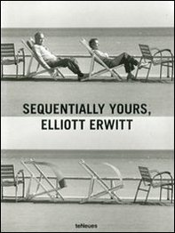 Sequentially yours, Elliott Erwitt - Librerie.coop