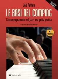Le basi del comping. L'accompagnamento nel jazz. Metodo - Librerie.coop