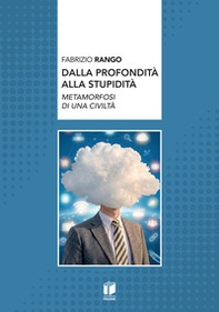 Dalla profondità alla stupidità - Librerie.coop