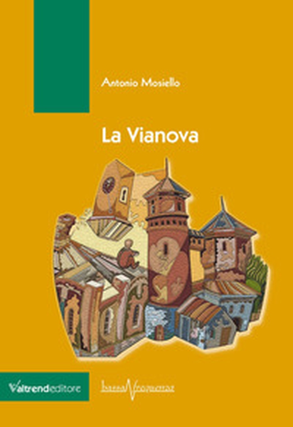 La Vianova - Librerie.coop La Vianova - Librerie.coop