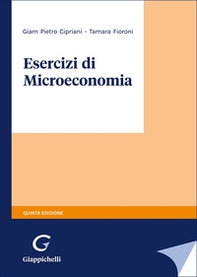 Esercizi di microeconomia - Librerie.coop Esercizi di microeconomia - Librerie.coop
