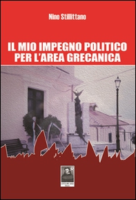 Il mio impegno politico per l'area grecanica - Librerie.coop