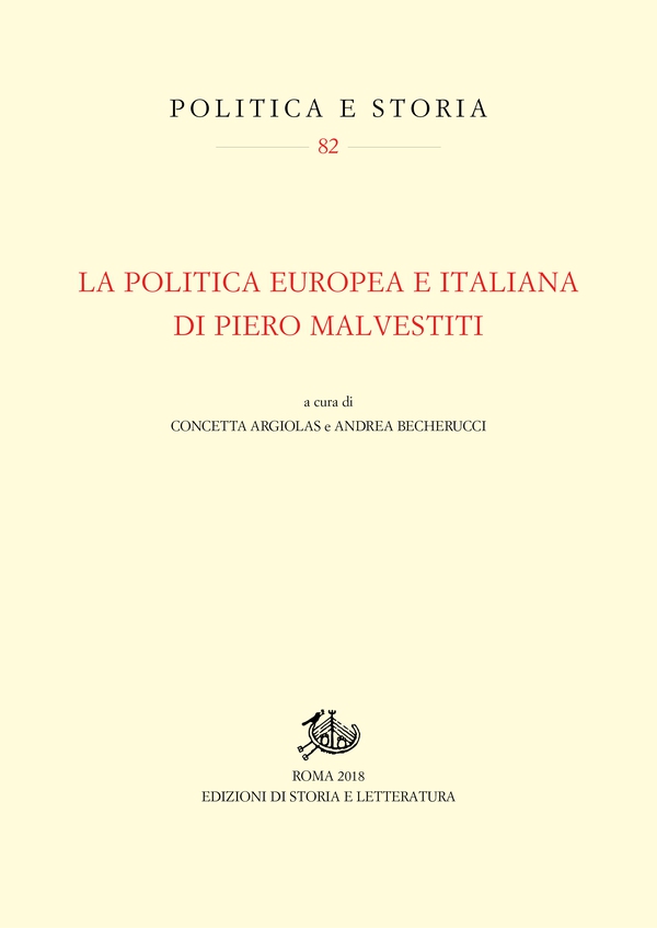 La politica europea e italiana di Piero Malvestiti - Librerie.coop