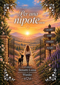 Per una nipote... - Librerie.coop