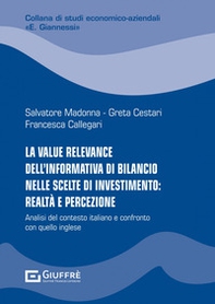 La value relevance dell'informativa di bilancio nelle scelte di investimento: realtà e percezione - Librerie.coop La value relevance dell'informativa di bilancio nelle scelte di investimento: realtà e percezione - Librerie.coop