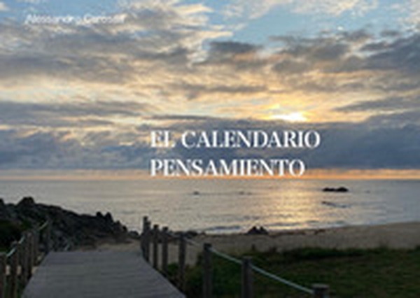 El calendario pensamiento - Librerie.coop El calendario pensamiento - Librerie.coop