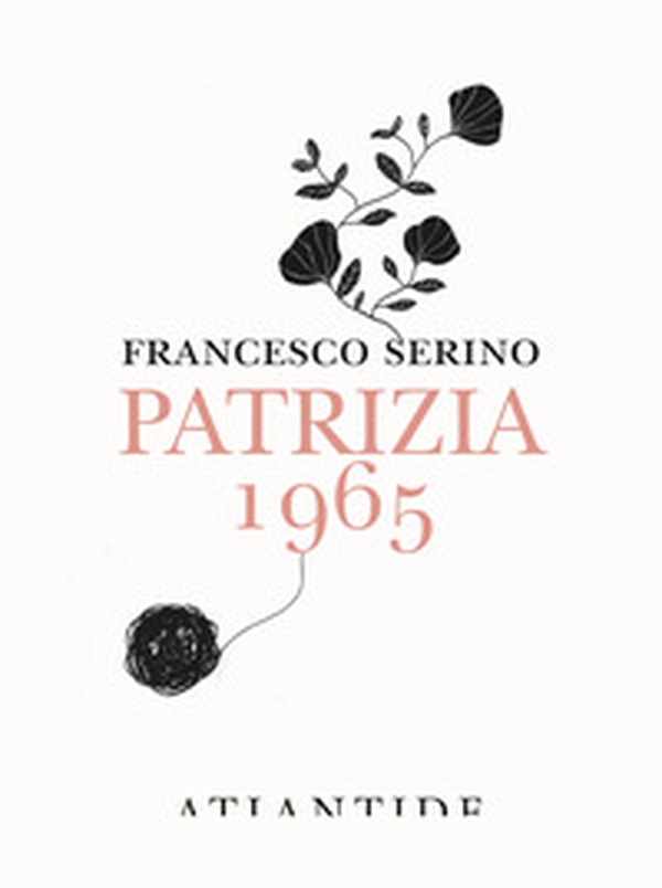 Patrizia 1965 - Librerie.coop Patrizia 1965 - Librerie.coop