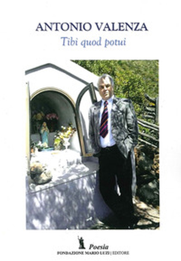 Tibi quod potui - Librerie.coop Tibi quod potui - Librerie.coop