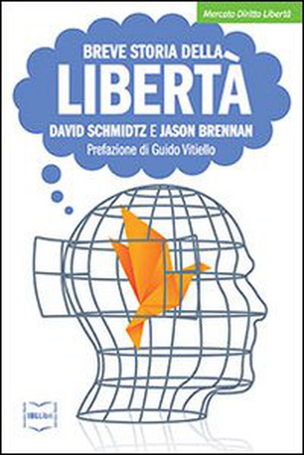 Breve storia della libertà - Librerie.coop Breve storia della libertà - Librerie.coop