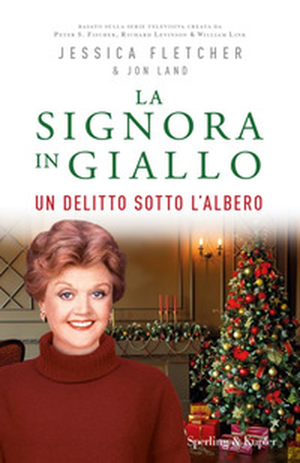 Un delitto sotto l'albero. La signora in giallo - Librerie.coop Un delitto sotto l'albero. La signora in giallo - Librerie.coop