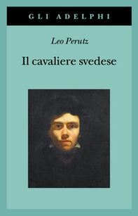 Il cavaliere svedese - Librerie.coop