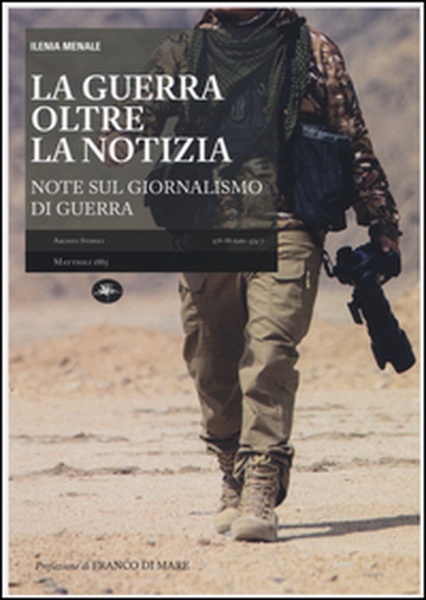 La guerra oltre la notizia - Librerie.coop La guerra oltre la notizia - Librerie.coop