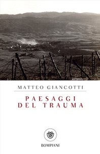 Paesaggi del trauma - Librerie.coop Paesaggi del trauma - Librerie.coop