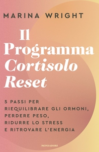 Il Programma Cortisolo Reset - Librerie.coop