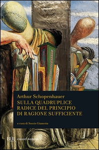 Sulla quadruplice radice del principio di ragione sufficiente - Librerie.coop