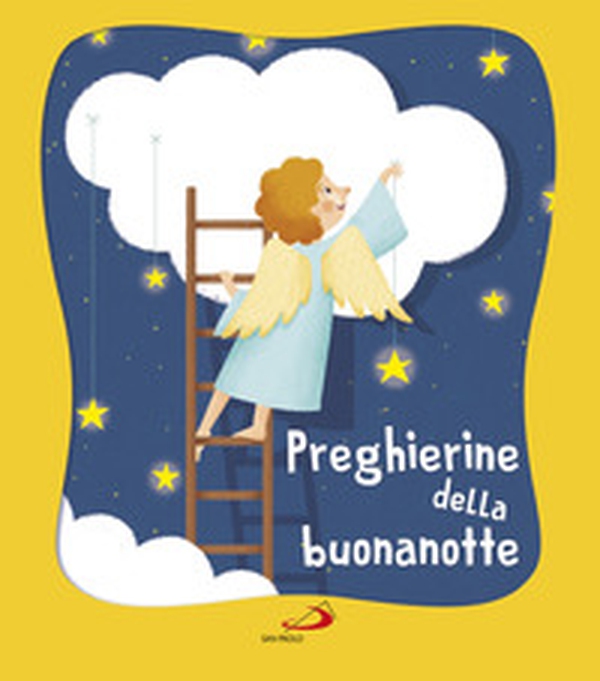 Preghierine della buonanotte - Librerie.coop Preghierine della buonanotte - Librerie.coop